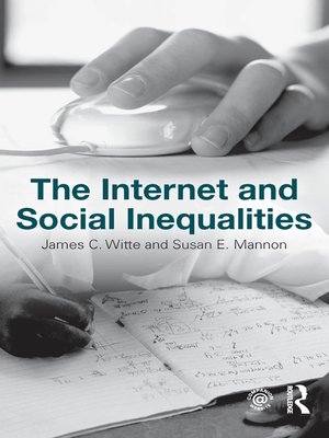 cover image of The Internet and Social  Inequalities